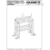 NAAMS Four Leg Stand APT4001 THRU APT4856
