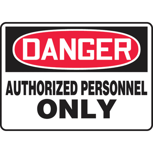 Accuform KB70505P Sign, Danger Authorized Personnel Only, 10