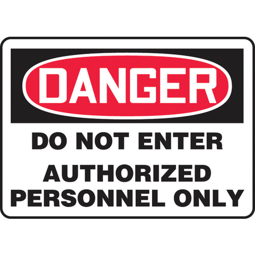 Accuform KB70520A Sign, Danger Do Not Enter Authorized Personnel Only, 7