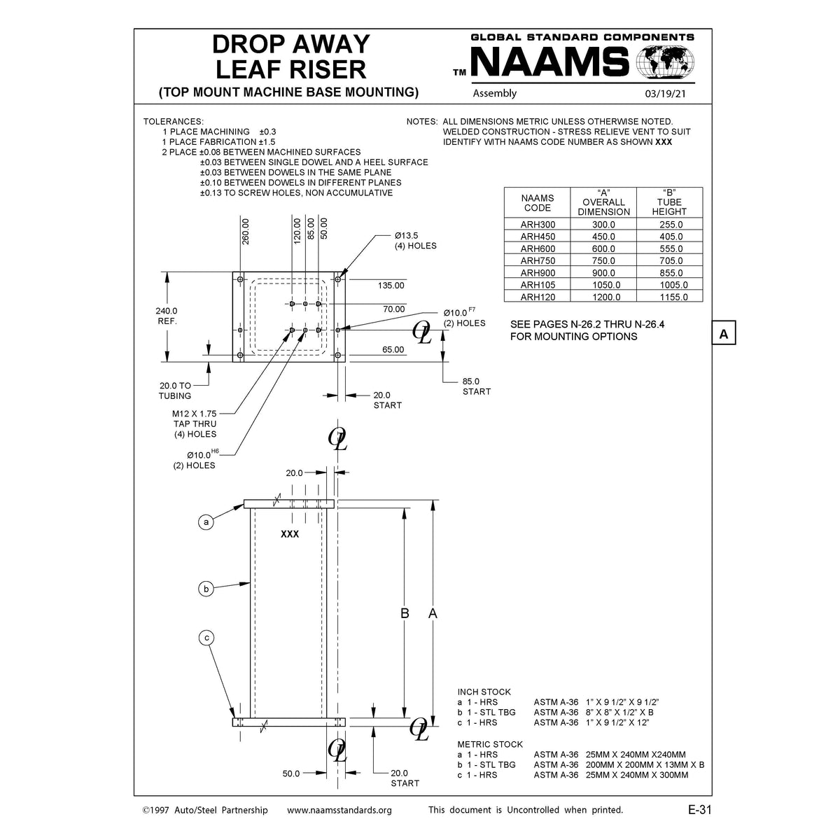 NAAMS ARH450 Drop Away Leaf Riser (Top Mount Machine Base Mounting) with 405mm Tube