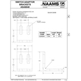 NAAMS Switch Adapter Bracket ASA6040