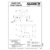 NAAMS Pass Table Riser ART530