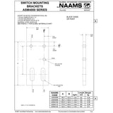 NAAMS Switch Mounting Bracket ASM4085