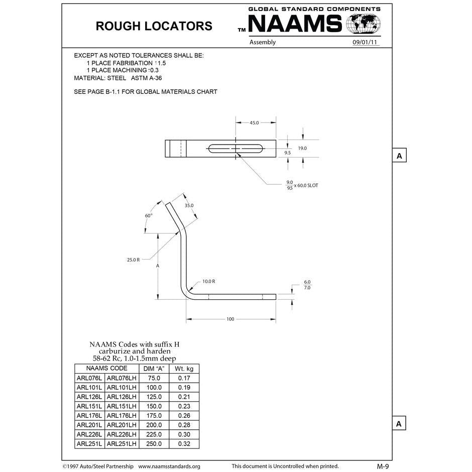 NAAMS Rough Locator ARL101LH L-Shape Outside Bend Hardened