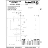 NAAMS Switch Mounting Bracket ASM3105