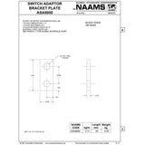 NAAMS Switch Adapter Bracket Plate ASA9000