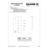 NAAMS AIN102 Insulation Plate 4-Holes