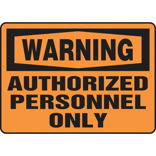 Accuform KB70595P Sign, Warning Authorized Personnel Only, 10