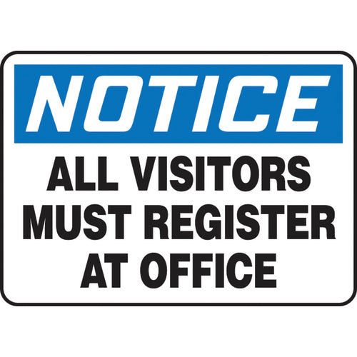 Accuform KB70540V Sign, Notice All Visitors Must Register At Office, 7