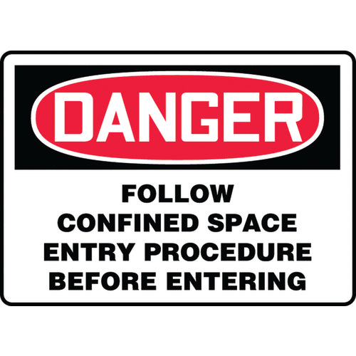Accuform KB70765P Sign, Danger Follow Confined Space Entry Procedure Before, 10
